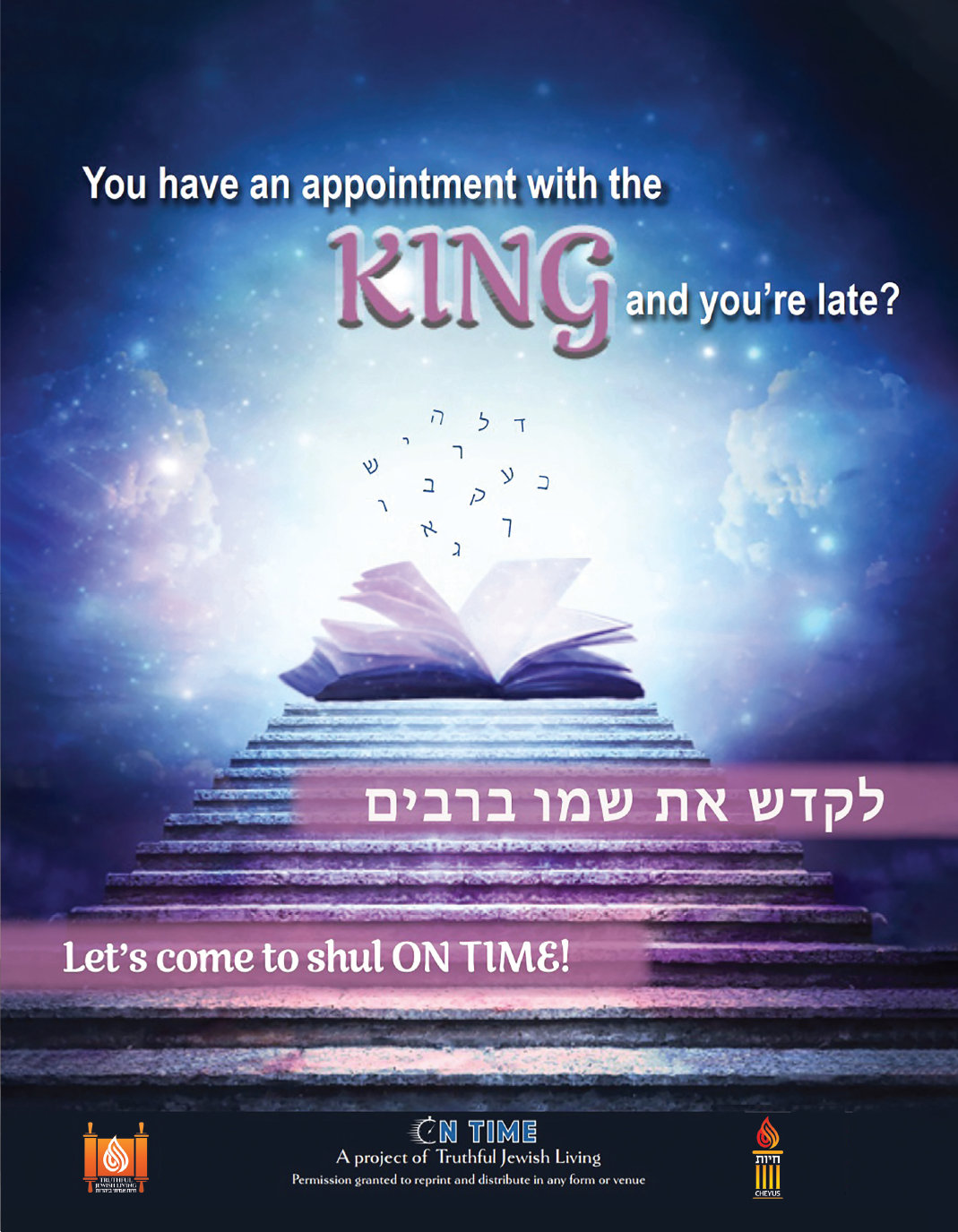 You have an appointment with the King and you're late?