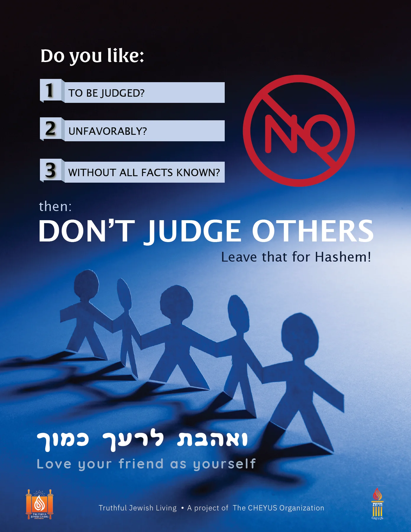 Do not judge others