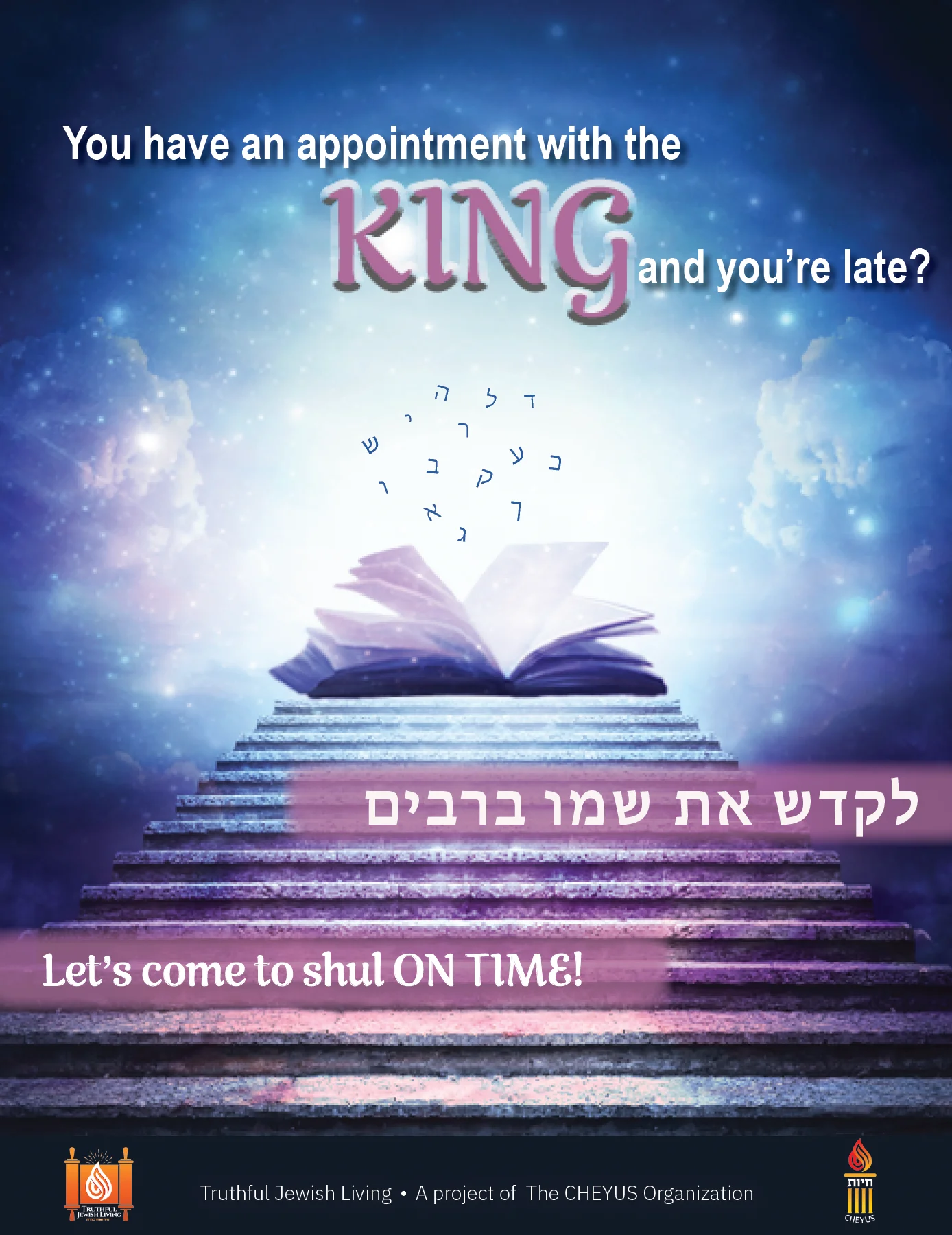 Lets come to shul on time